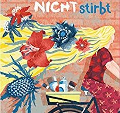 Wovon man alles nicht stirbt