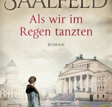 Als wir im Regen tanzten
