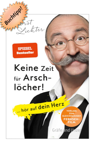 Buchtipp Keine Zeit f&uuml;r Arschl&ouml;cher